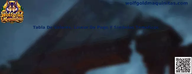Tabla de valores, líneas de pago y símbolos temáticos de Wolfgold Maquinitas