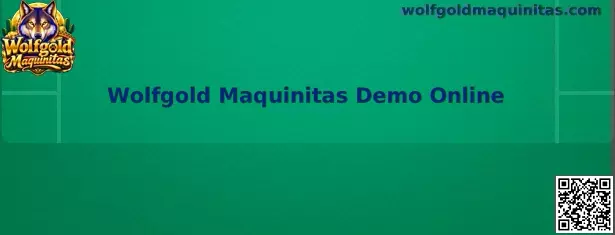 Vista de referencia de Wolfgold Maquinitas Demo Online