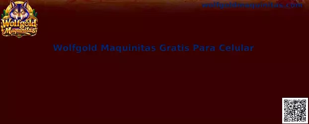 Wolfgold Maquinitas Gratis Para Celular
