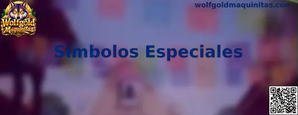 Guía visual de los Símbolos Especiales de Wolfgold Maquinitas