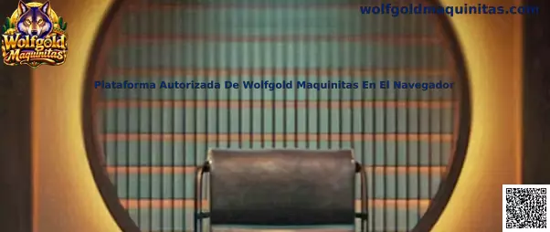 Guía para revisar una plataforma autorizada de Wolfgold Maquinitas desde el navegador