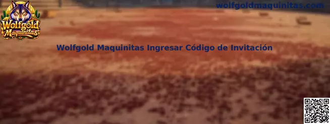 Wolfgold Maquinitas ingresar código de invitación