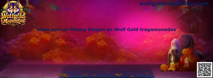 Guía visual para identificar las reglas y los símbolos de Money Respin en Wolf Gold tragamonedas