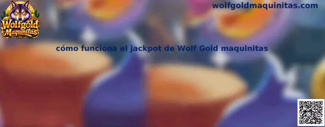 Imagen ilustrativa de Wolf Gold maquinitas para identificar las funciones de jackpot y Money Respin