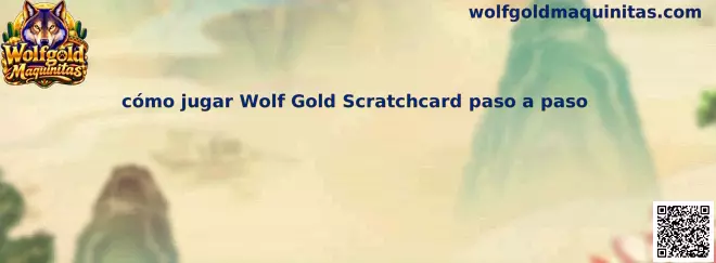 Imagen ilustrativa para aprender cómo jugar Wolf Gold Scratchcard paso a paso