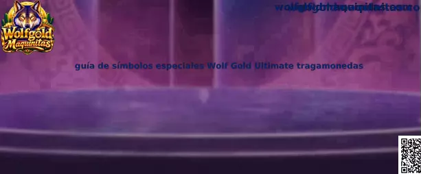 Imagen ilustrativa de la guía de símbolos especiales de Wolf Gold Ultimate tragamonedas