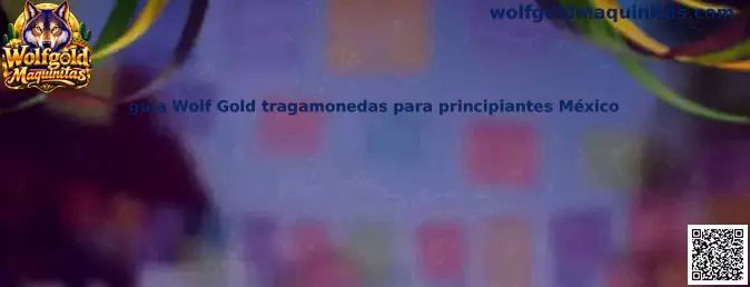 Imagen ilustrativa de la guía de Wolf Gold tragamonedas para principiantes en México