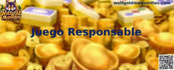 Guía de Juego Responsable en Wolfgold Maquinitas